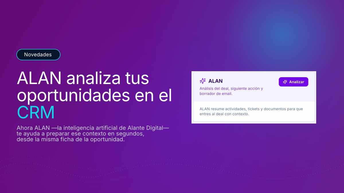 ALAN analiza tus oportunidades en el CRM